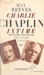 E-book, Charlie Chaplin intime, Gallimard (réédition numérique FeniXX)