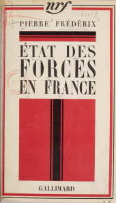 E-book, État des forces en France, Gallimard (réédition numérique FeniXX)