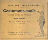 eBook, Pour nos fêtes scolaires, costumons-nous : Décors, costumes, patrons, Nathan (réédition numérique FeniXX)