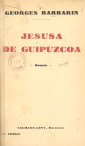 E-book, Jesusa de Guipuzcoa, Calmann-Lévy (réédition numérique FeniXX)