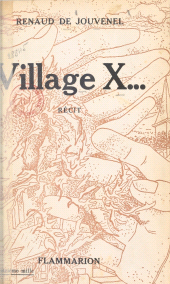 E-book, Village X..., Flammarion (réédition numérique FeniXX)