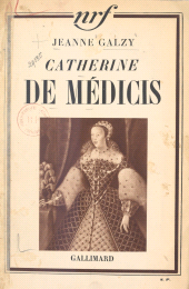 E-book, Catherine de Médicis, Gallimard (réédition numérique FeniXX)