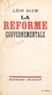 eBook, La réforme gouvernementale, Grasset (réédition numérique FeniXX)