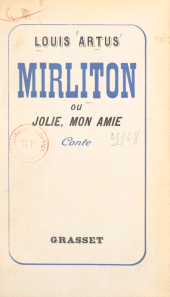 E-book, Mirliton : Ou Jolie, mon amie, Grasset (réédition numérique FeniXX)