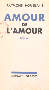 eBook, Amour de l'amour, Grasset (réédition numérique FeniXX)