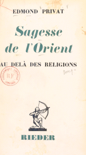 E-book, Sagesse de l'Orient : Au delà des religions, Presses universitaires de France (réédition numérique FeniXX)