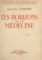 E-book, Les horizons de la médecine, Albin Michel (réédition numérique FeniXX)