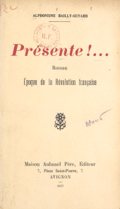 E-book, Présente !... : Époque de la Révolution française, Aubanel (réédition numérique FeniXX)