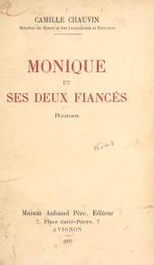 E-book, Monique et ses deux fiancés, Aubanel (réédition numérique FeniXX)