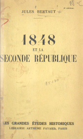 eBook, 1848 et la Seconde République, Fayard (réédition numérique FeniXX)