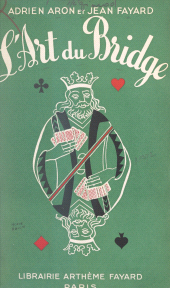 E-book, L'art du bridge, Fayard (réédition numérique FeniXX)