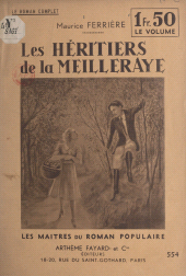 E-book, Les héritiers de la Meilleraye, Fayard (réédition numérique FeniXX)
