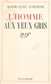 eBook, L'homme aux yeux gris, Gallimard (réédition numérique FeniXX)