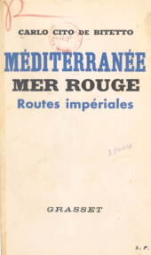 eBook, Méditerranée, Mer Rouge : routes impériales, Grasset (réédition numérique FeniXX)