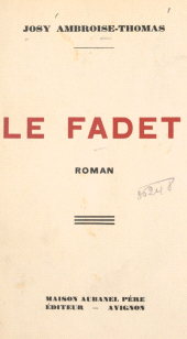 E-book, Le fadet, Éditions de La Martinière (réédition numérique FeniXX)