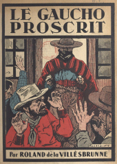 eBook, Le Gaucho proscrit, Nathan (réédition numérique FeniXX)