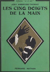 eBook, Les cinq doigts de la main, Nathan (réédition numérique FeniXX)