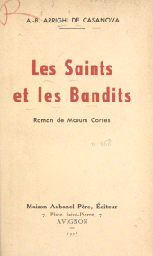 E-book, Les saints et les bandits : Roman de moeurs corses, Aubanel (réédition numérique FeniXX)
