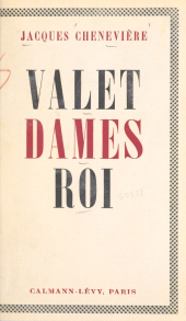 E-book, Valet, Dames, Roi, Calmann-Lévy (réédition numérique FeniXX)