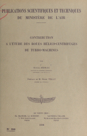 E-book, Contribution à l'étude des roues hélico-centrifuges de turbo-machines, Dunod (réédition numérique FeniXX)