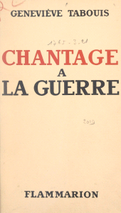 E-book, Chantage à la guerre, Flammarion (réédition numérique FeniXX)