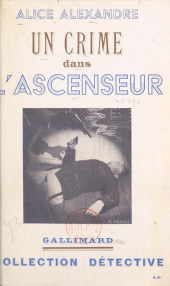 eBook, Un crime dans l'ascenseur, Gallimard (réédition numérique FeniXX)