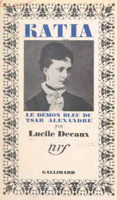 eBook, Katia : Le démon bleu du tsar Alexandre, Gallimard (réédition numérique FeniXX)
