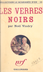 eBook, Les verres noirs, Gallimard (réédition numérique FeniXX)