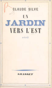 eBook, Un jardin vers l'est, Grasset (réédition numérique FeniXX)