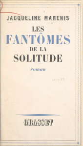 eBook, Les fantômes de la solitude, Grasset (réédition numérique FeniXX)