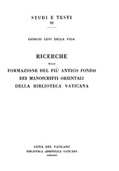 E-book, Ricerche sulla formazione del più antico fondo dei manoscritti orientali della Biblioteca Vaticana, Biblioteca apostolica vaticana