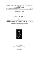 eBook, Beiträge zur altprovenzalischen Lyrik : (42 erstmalig bearbeitete Dichtungen), Kolsen, Adolf, L.S. Olschki