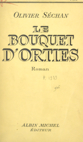 E-book, Le bouquet d'orties, Albin Michel (réédition numérique FeniXX)