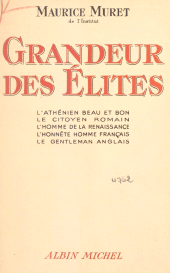 E-book, Grandeur des élites, Albin Michel (réédition numérique FeniXX)