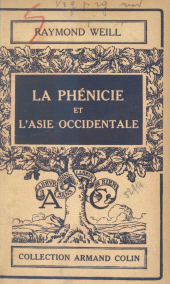 eBook, La Phénicie et l'Asie occidentale : Des origines à la conquête macédonienne, Armand Colin (réédition numérique FeniXX)