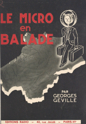 E-book, Le micro en balade : Souvenirs de radio-reportages, Dunod (réédition numérique FeniXX)