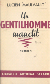 eBook, Un gentilhomme maudit, Fayard (réédition numérique FeniXX)