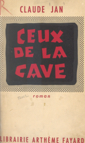 eBook, Ceux de la cave, Fayard (réédition numérique FeniXX)