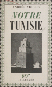 E-book, Notre Tunisie, Gallimard (réédition numérique FeniXX)