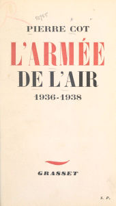 E-book, L'armée de l'air, 1936-1938, Grasset (réédition numérique FeniXX)