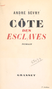 E-book, Côte des esclaves, Grasset (réédition numérique FeniXX)