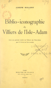 E-book, Biblio-iconographie de Villiers de l'Isle-Adam : Avec un portrait inédit par Puvis de Chavannes, Mercure de France (réédition numérique FeniXX)