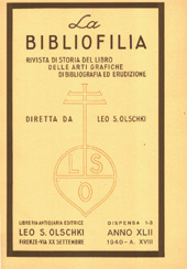 Fascicolo, La bibliofilia : rivista di storia del libro e di bibliografia : XLII, 1/2/3, 1940, L.S. Olschki