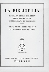 Fascicolo, La bibliofilia : rivista di storia del libro e di bibliografia : XLIII, 7/8/9, 1941, L.S. Olschki
