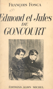 eBook, Edmond et Jules de Goncourt, Albin Michel (réédition numérique FeniXX)