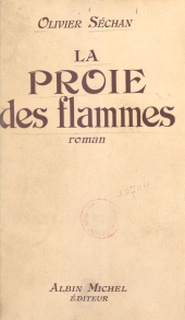 eBook, La proie des flammes, Albin Michel (réédition numérique FeniXX)