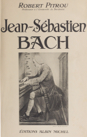 eBook, Jean-Sébastien Bach, Albin Michel (réédition numérique FeniXX)