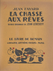 eBook, La chasse aux rêves, Fayard (réédition numérique FeniXX)
