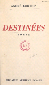 eBook, Destinées, Fayard (réédition numérique FeniXX)