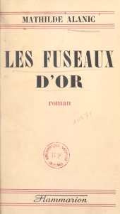 E-book, Les fuseaux d'or, Flammarion (réédition numérique FeniXX)